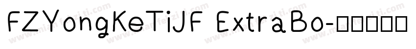 FZYongKeTiJF ExtraBo字体转换